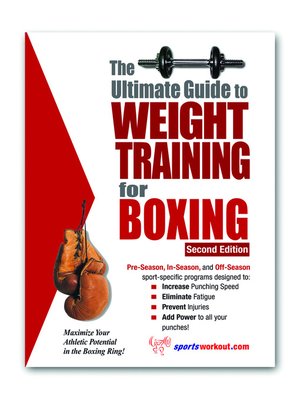 cover image of The Ultimate Guide to Weight Training for Boxing